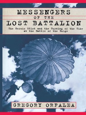 cover image of Messengers of the Lost Battalion